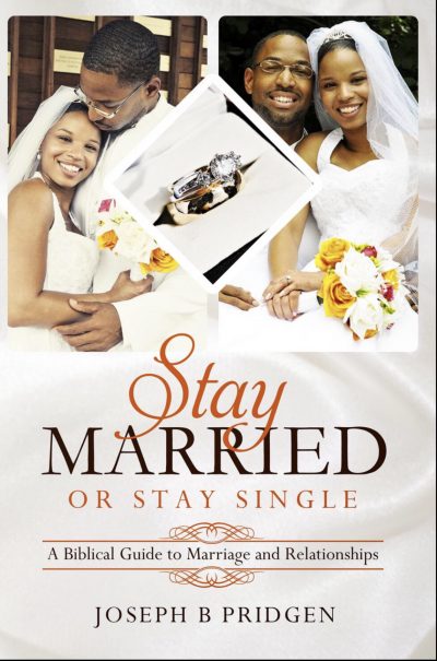 STAY MARRIED OR STAY SINGLE